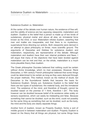 Substance Dualism vs Materialism  Descartes on his theory of substance...
