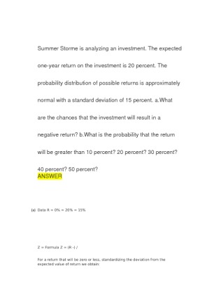 Summer Storme is analyzing an investment. The expected one year return...