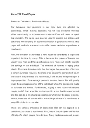 Xeco 212 Final Paper Economic Decision to Purchase a House