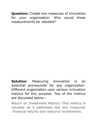 Measures of Innovation Create two measures of innovation for your...