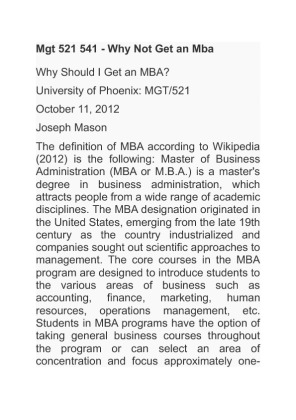 Mgt 521 541 University of Phoenix WHY NOT GET AN MBA