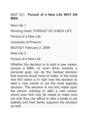 MGT 521  Pursuit of a New Life WHY AN MBA University of Phoenix