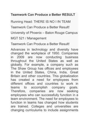 Teamwork Can Produce a Better RESULT University of Phoenix  Baton Rouge...