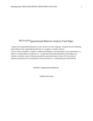 BUS 610 Organizational Behavior Analysis Final Paper  analyze the...