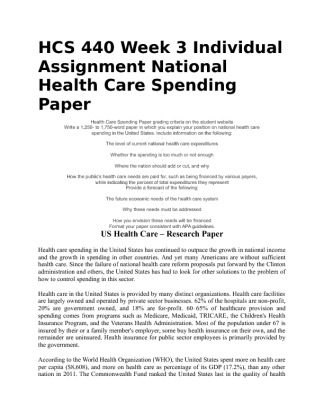 HCS 440 National Health Care Spending Paper Week 3 Individual Assignment