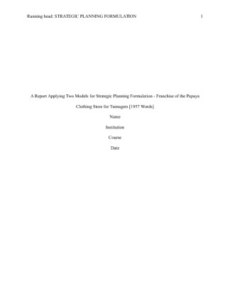 A Report Applying Two Models for Strategic Planning Formulation  ...