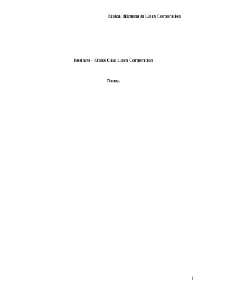  Ethics Case Linex Corporation [1370 Words]
