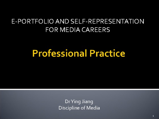  E portfolio and Self representation For Media Careers [34 Slides]