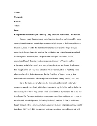  Comparative Research Paper � Slavery Using Evidence from Three Time...