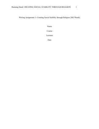  Writing Assignment 1  Creating Social Stability through Religion [902...