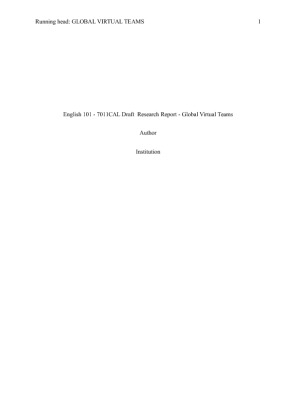  7011CAL Draft  Research Report   Global Virtual Teams [760 Words]