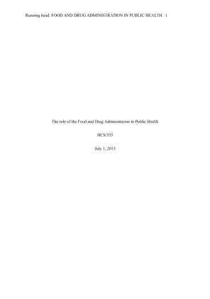   HCS 535 Week 2 Public Health and Health Care Paper   The role of...