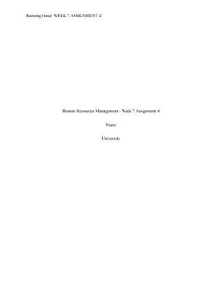  Human Resources Management   Week 7 Assignment 4 [620 Words]