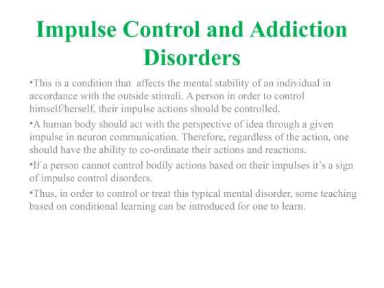  Impulse Control and Addiction Disorders [10 Slides]