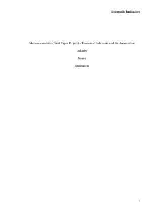 Macroeconomics (Final Paper Project)   Economic Indicators and the...