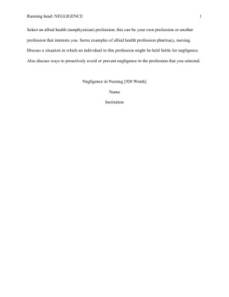  HSM 320 Week 4 Application Paper   Negligence in Nursing [928 Words]