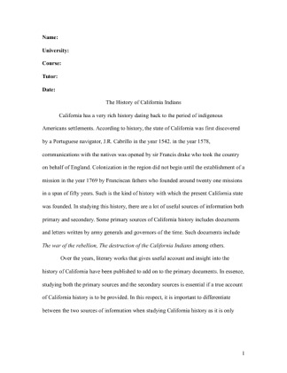  The History of California Indians [2252 Words]