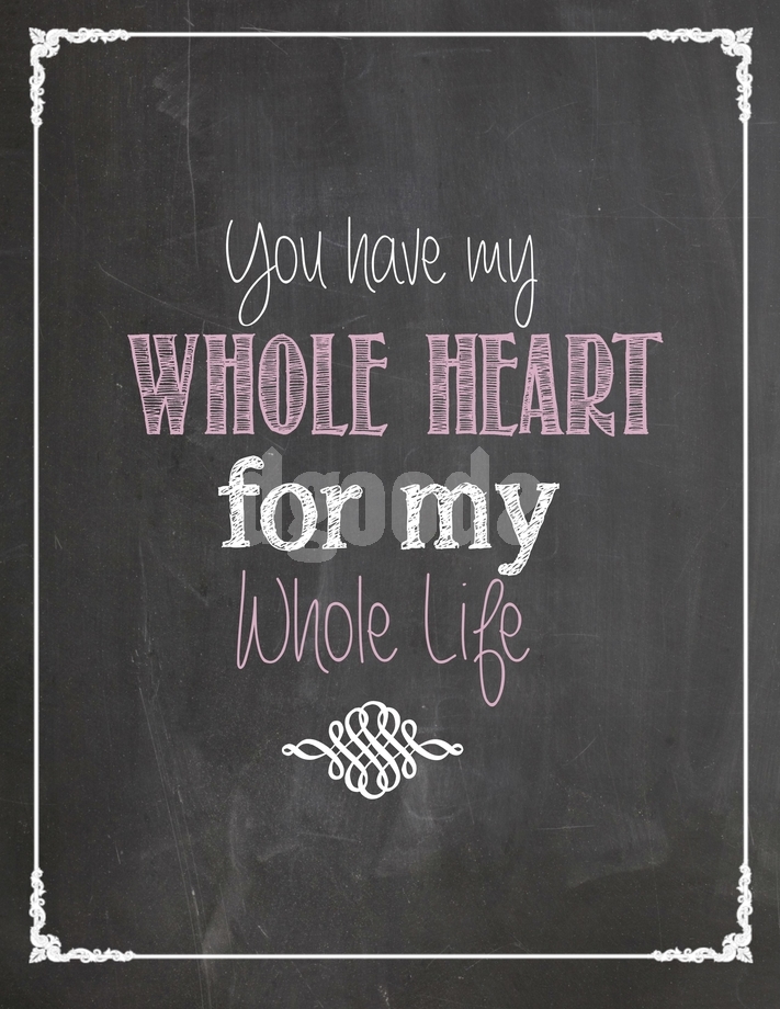 Valentines Chalkboard Printable You Have my Whole Heart Colored