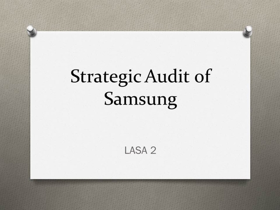 LASA 2   Capstone Strategic Audit [12 Slides + 20 Pages Paper]