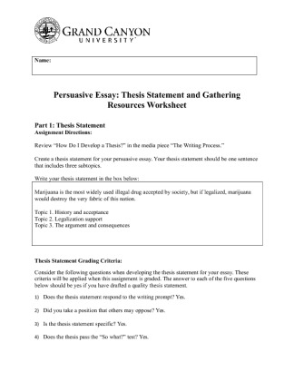 PHI 105 Week 3 Persuasive Essay   Thesis Statement and Gathering...