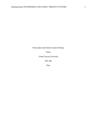 PSY 460 Week 7 Postmodern and Family Systems Therapy   Term Paper